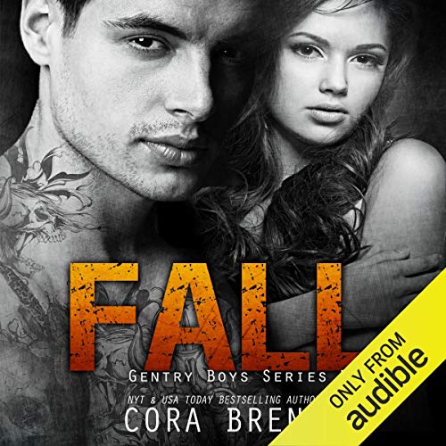 Fall Audiobook By Cora Brent cover art