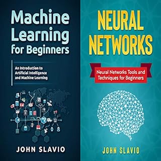 Machine Learning Box Set: 2 Books in 1 Audiolibro Por John Slavio arte de portada