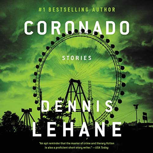 Coronado Audiobook By Dennis Lehane cover art