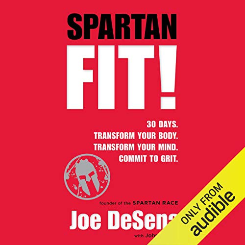 Spartan Fit! Audiolibro Por Joe De Sena, John Durant arte de portada