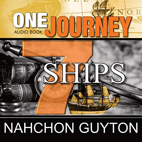 One Journey 7 Ships Audiolivro Por Nahchon D. Guyton capa