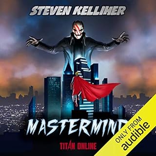 Mastermind: A Superhero LitRPG Story Audiolibro Por Steven Kelliher arte de portada