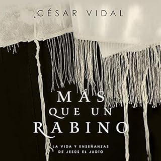 Más que un rabino [Rabbi] Audiobook By César Vidal cover art