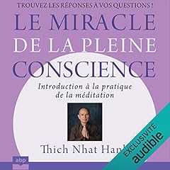 Le miracle de la Pleine Conscience cover art