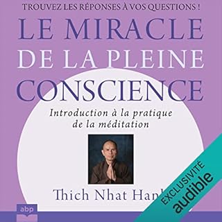 Page de couverture de Le miracle de la Pleine Conscience