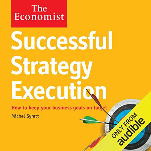 Successful Strategy Execution Audiobook By Michel Syrett cover art