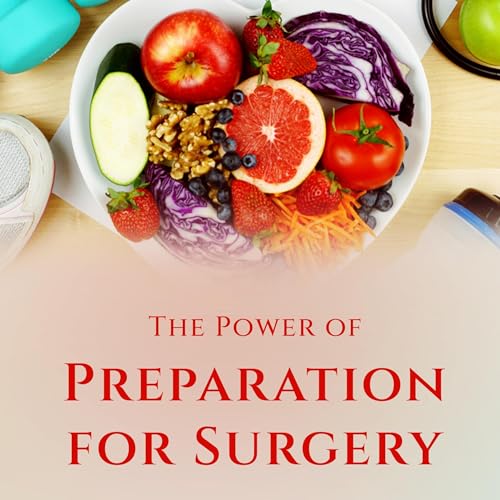 The Power of Preparation for Surgery cover art