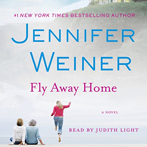 Fly Away Home Audiolivro Por Jennifer Weiner capa