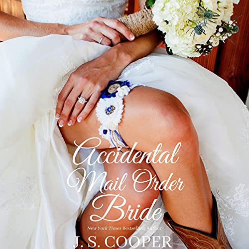 Accidental Mail Order Bride Audiolibro Por J. S. Cooper arte de portada