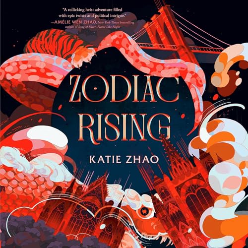 Zodiac Rising Audiolibro Por Katie Zhao arte de portada