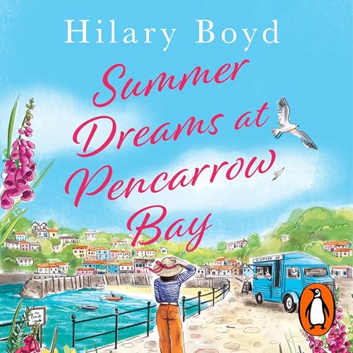 Summer Dreams at Pencarrow Bay Audiolibro Por Hilary Boyd arte de portada