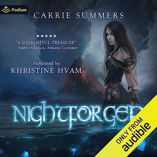 Nightforged Audiobook By Carrie Summers cover art