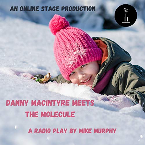 Danny MacIntyre Meets the Molecule Titelbild