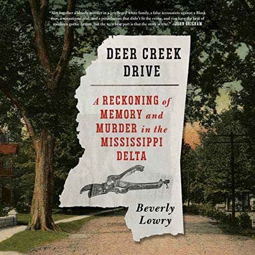 Deer Creek Drive Audiolibro Por Beverly Lowry arte de portada