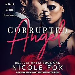 Corrupted Angel Audiolibro Por Nicole Fox arte de portada