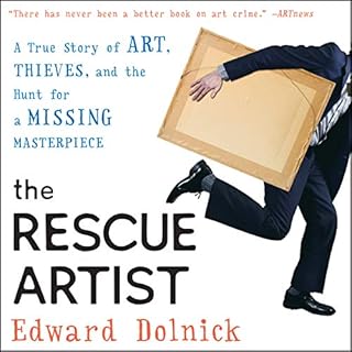 The Rescue Artist Audiobook By Edward Dolnick cover art