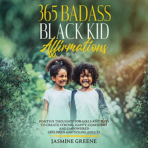 365 Badass Black Kid Affirmations Audiolibro Por Jasmine Greene arte de portada