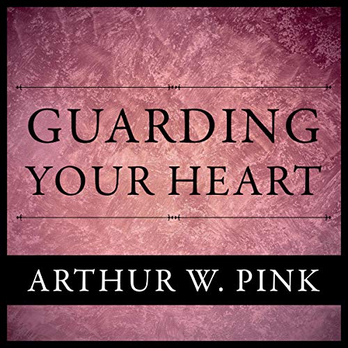 Guarding Your Heart Titelbild