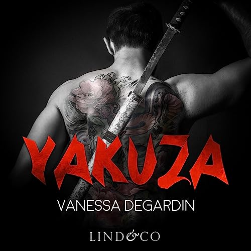 Yakuza Audiobook By Vanessa Degardin cover art