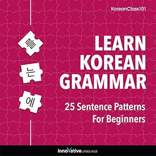 『Learn Korean Grammar: 25 Sentence Patterns for Beginners』のカバーアート