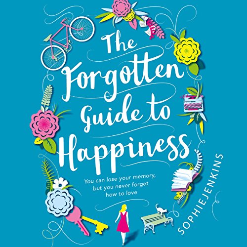 The Forgotten Guide to Happiness cover art