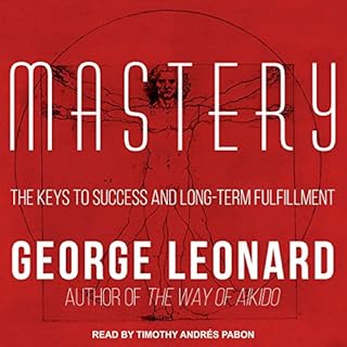 Mastery Audiobook By George Leonard cover art