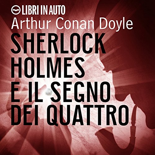 Couverture de Sherlock Holmes e il Segno dei Quattro