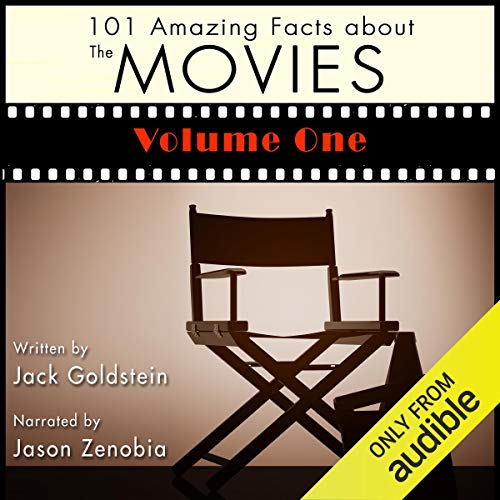 Couverture de 101 Amazing Facts About the Movies: Volume 1