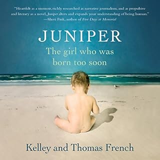 Juniper Audiobook By Kelley French, Thomas French cover art