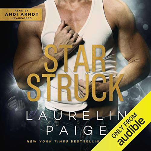 Star Struck Audiobook By Laurelin Paige cover art