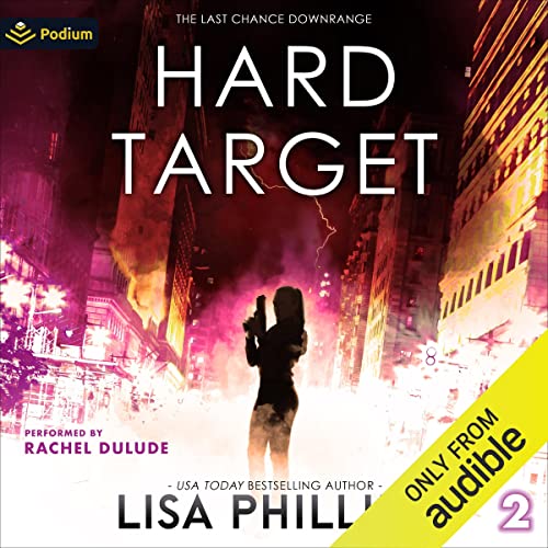 Hard Target Audiobook By Lisa Phillips cover art