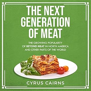 The Next Generation of Meat Audiolibro Por Cyrus Cairns arte de portada