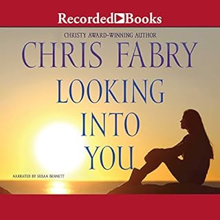 Looking into You Audiobook By Chris Fabry cover art