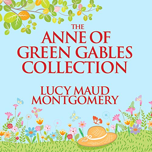 The Anne of Green Gables Collection cover art