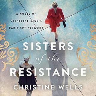 Sisters of the Resistance Audiolibro Por Christine Wells arte de portada