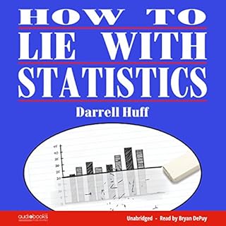 How to Lie with Statistics Audiobook By Darrell Huff cover art