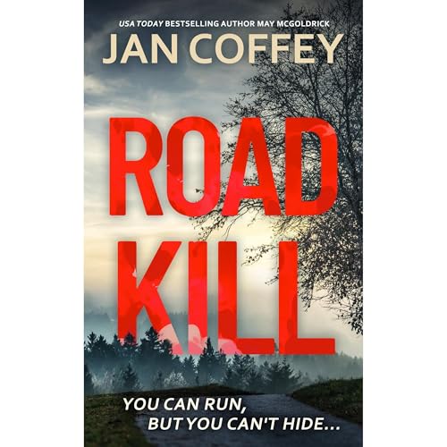 Road Kill Audiobook By Jan Coffey, May McGoldrick cover art