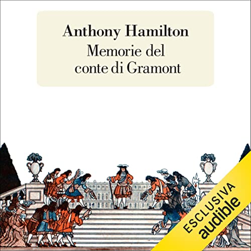 Couverture de Memorie del conte di Gramont