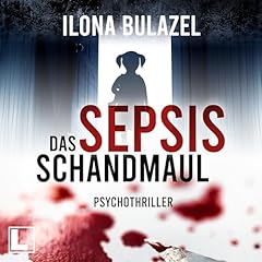 Sepsis - Das Schandmaul Titelbild