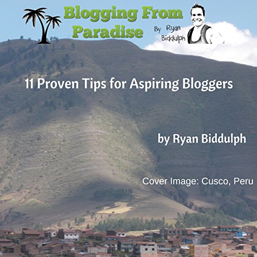 11 Proven Tips for Aspiring Bloggers Audiolivro Por Ryan Biddulph capa