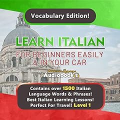 Learn Italian for Beginners Easily and in Your Car!