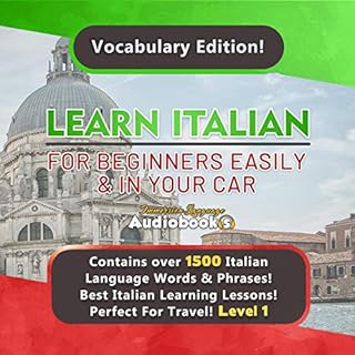 Learn Italian for Beginners Easily and in Your Car! Audiolibro Por Immersion Language Audiobooks arte de portada