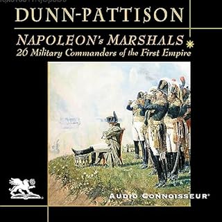 Napoleon's Marshals Audiolibro Por Richard P. Dunn-Pattison arte de portada