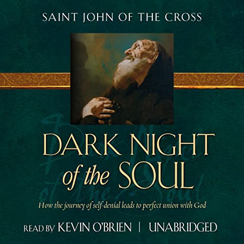 Dark Night of the Soul Audiolibro Por St. John of the Cross arte de portada