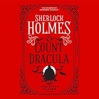 Sherlock Holmes and Count Dracula Audiobook By Christian Klaver cover art