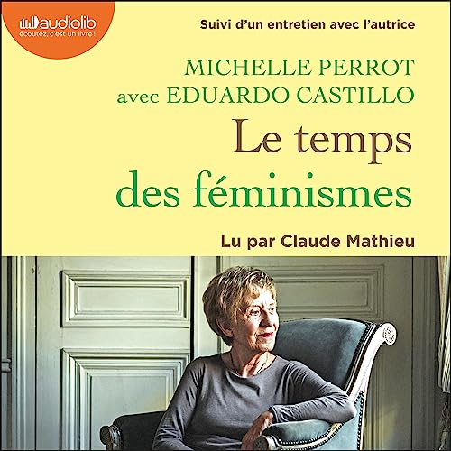 Page de couverture de Le Temps des féminismes