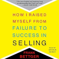 How I Raised Myself from Failure to Success in Selling Titelbild