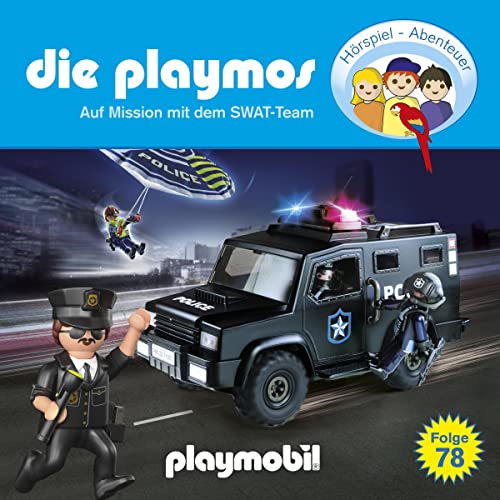 Couverture de Auf Mission mit dem SWAT-Team. Das Original Playmobil Hörspiel