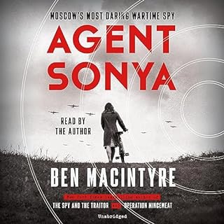 Agent Sonya Audiobook By Ben Macintyre cover art