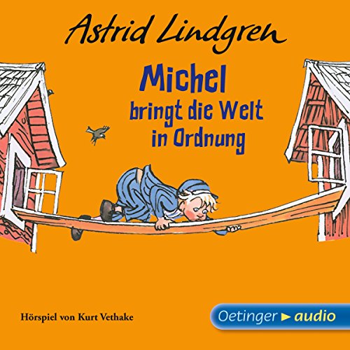 Michel bringt die Welt in Ordnung cover art